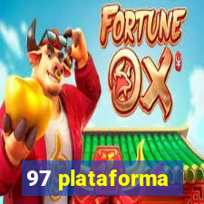 97 plataforma